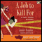 A Job to Kill For (Unabridged) audio book by Janice Kaplan