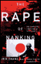 The Rape of Nanking (Unabridged) audio book by Iris Chang