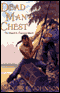 Dead Man's Chest (Unabridged) audio book by Roger L. Johnson