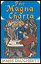 The Magna Charta (Unabridged) audio book by James Daugherty