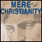 Mere Christianity (Unabridged) audio book by C.S. Lewis