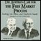 The Austrian Case for the Free Market Process: Ludwig von Mises and Friedrich Hayek (Unabridged) audio book by William Peterson