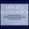 Applied Economics: Thinking Beyond Stage One (Unabridged) audio book by Thomas Sowell