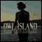 Owl Island (Unabridged) audio book by Randy Sue Coburn