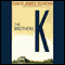 The Brothers K (Unabridged) audio book by David James Duncan