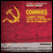 Commies: A Journey through the Old Left, the New Left, and the Leftover Left (Unabridged) audio book by Ronald Radosh