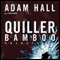 Quiller Bamboo (Unabridged) audio book by Adam Hall