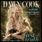 First Truth: Truth Series, Book 1 (Unabridged) audio book by Dawn Cook