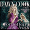 Forgotten Truth: Truth Series, Book 3 (Unabridged) audio book by Dawn Cook