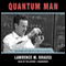 Quantum Man: Richard Feynman's Life in Science (Unabridged) audio book by Lawrence M. Krauss