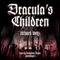 Dracula's Children (Unabridged) audio book by Richard Lortz