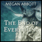 The End of Everything: A Novel (Unabridged) audio book by Megan Abbott
