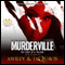 Murderville: The First of a Trilogy (Unabridged) audio book by Ashley, JaQuavis