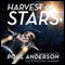Harvest of Stars: The Harvest of Stars Series, Book 1 (Unabridged) audio book by Poul Anderson