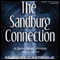 The Sandburg Connection: The Sam Blackman Mysteries, Book 3 (Unabridged) audio book by Mark de Castrique