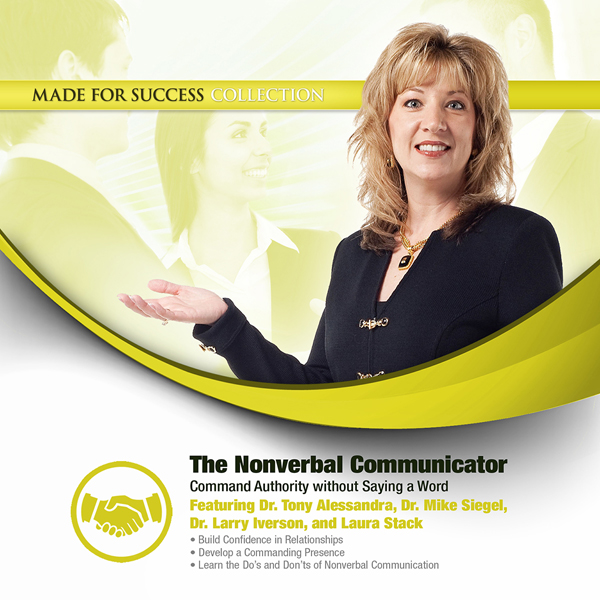The Nonverbal Communicator: Command Authority without Saying a Word (Unabridged) audio book by Made For Success