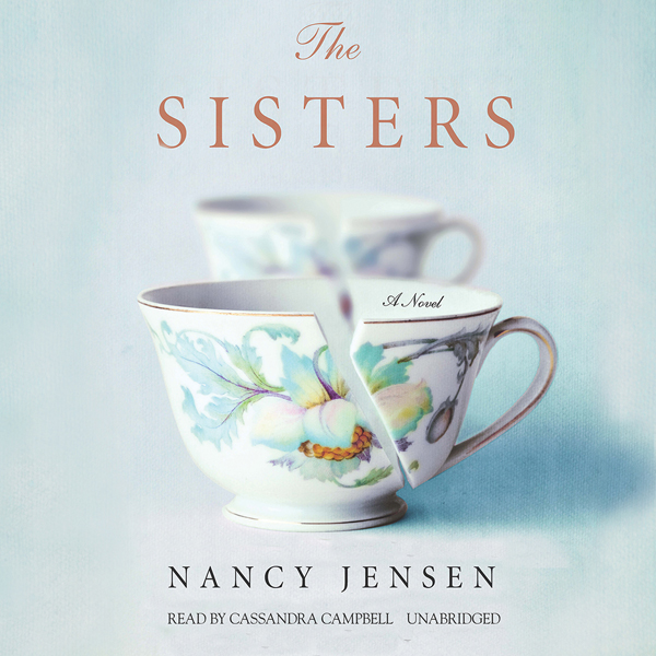 The Sisters (Unabridged) audio book by Nancy Jensen