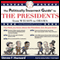 The Politically Incorrect Guide to the Presidents: From Wilson to Obama (Unabridged) audio book by Steven F. Hayward