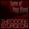 Some of Your Blood (Unabridged) audio book by Theodore Sturgeon
