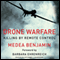 Drone Warfare: Killing by Remote Control (Unabridged) audio book by Medea Benjamin