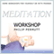 Meditation Workshop audio book by Philip Permutt