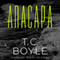 Anacapa (Unabridged) audio book by T. C. Boyle