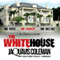 The White House (Unabridged) audio book by JaQuavis Coleman