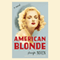 American Blonde: Velva Jean, Book 4 (Unabridged) audio book by Jennifer Niven