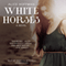 White Horses (Unabridged) audio book by Alice Hoffman