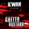 Ghetto Bastard (Unabridged) audio book by K'wan
