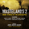 Wastelands 2: More Stories of the Apocalypse (Unabridged)