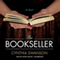 The Bookseller: A Novel (Unabridged) audio book by Cynthia Swanson