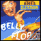 Belly Flop (Unabridged) audio book by Morris Gleitzman