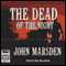 The Dead of the Night: Tomorrow Series #2 (Unabridged) audio book by John Marsden