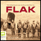 FLAK (Unabridged) audio book by Michael Veitch
