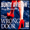 The Wrong Door (Unabridged) audio book by Bunty Avieson