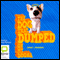 The Dog that Dumped on my Doona (Unabridged) audio book by Barry Jonsberg