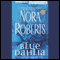 Blue Dahlia: In the Garden, Book 1 (Unabridged) audio book by Nora Roberts