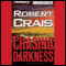 Chasing Darkness: An Elvis Cole - Joe Pike Novel, Book 12 (Unabridged) audio book by Robert Crais