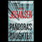 Pandora's Daughter: A Novel (Unabridged) audio book by Iris Johansen