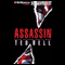Assassin: An Alex Hawke Thriller (Unabridged) audio book by Ted Bell