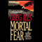 Mortal Fear audio book by Greg Iles