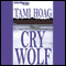 Cry Wolf audio book by Tami Hoag