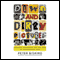Down and Dirty Pictures: Miramax, Sundance and the Rise of Independent Film (Unabridged) audio book by Peter Biskind