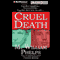 Cruel Death (Unabridged) audio book by M. William Phelps