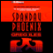 Spandau Phoenix (Unabridged) audio book by Greg Iles