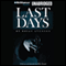 Last Days (Unabridged) audio book by Brian Evenson