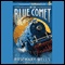 On the Blue Comet (Unabridged) audio book by Rosemary Wells
