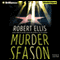 Murder Season: Lena Gamble, Book 3 (Unabridged) audio book by Robert Ellis