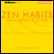 Zen Habits: Handbook for Life (Unabridged) audio book by Leo Babauta
